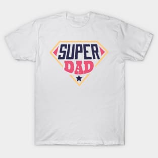 Super Dad Father's day gift T-Shirt